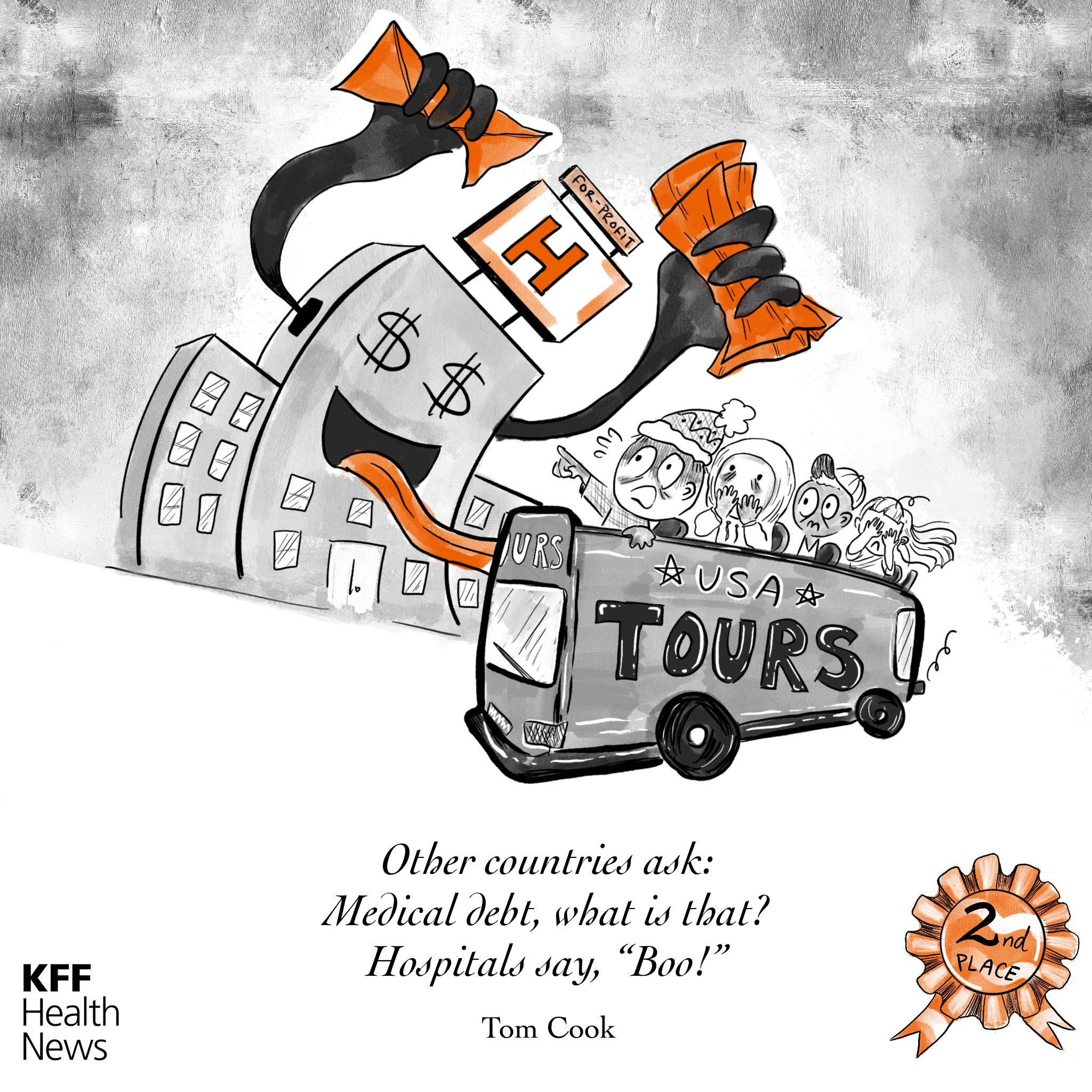 A black and white cartoon ink drawing shows visitors on a tour bus pointing and screaming at a hospital building that has come to life. It has money signs for eyes and is holding medical bills. Below the drawing, a haiku reads: "Other countries ask: / Medical debt, what is that? / Hospitals say, "Boo!""