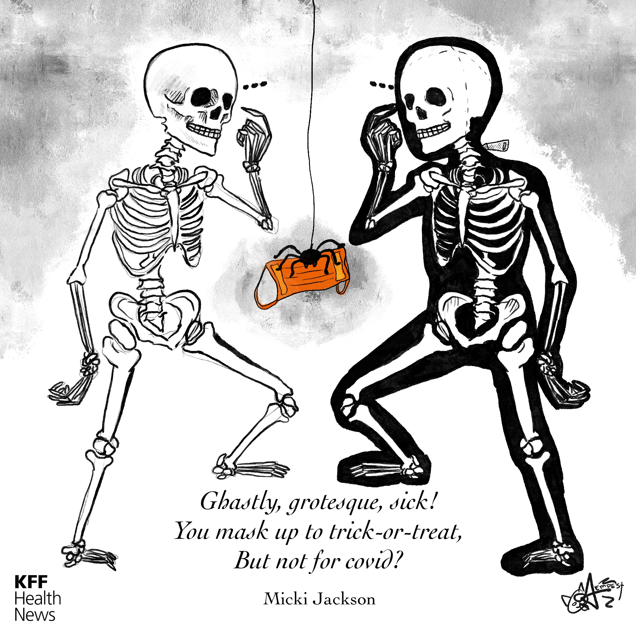 A black and white cartoon drawing shows two skeletons in a mirrored position looking at each other. One is a real skeleton while the other is a human in a costume. They are thinking. A spider holding a face mask is hanging between them. Below the drawing, a haiku reads: "Ghastly, grotesque, sick! / You mask up to trick-or-treat, / But not for covid?"